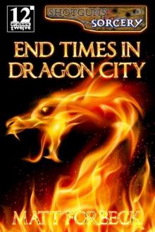 End Times in Dragon City Read online