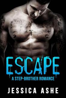Escape: A Stepbrother Romance Read online