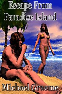 Escape From Paradise Island Read online