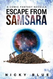 Escape From Samsara Read online