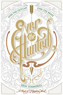 Ever the Hunted Read online