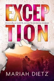 Exception (Haven Point Book 2) Read online