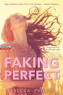 Faking Perfect Read online