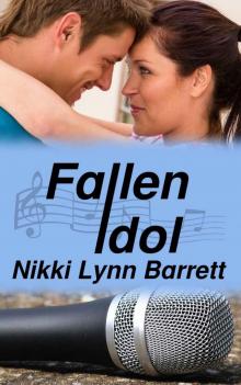 Fallen Idol (Love and Music in Texas Book 4) Read online