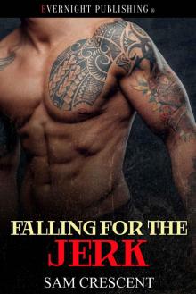Falling for the Jerk (Falling in Love Book 2) Read online