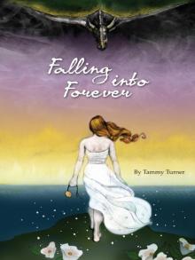 Falling into Forever Read online