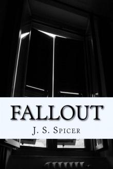 Fallout: (A Blackbridge Novel) (The Blackbridge Series Book 1) Read online