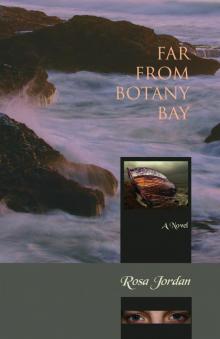 Far From Botany Bay Read online