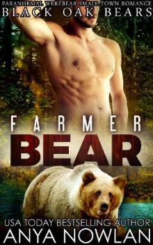 Farmer Bear (Black Oak Bears Book 3)
