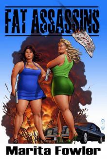 Fat Assassins (The Fat Adventure Series) Read online