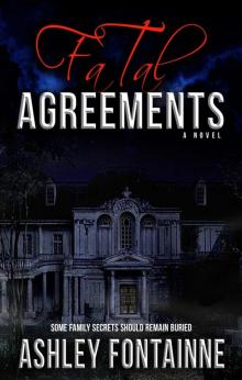 Fatal Agreements Read online