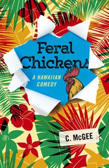 Feral Chickens Read online