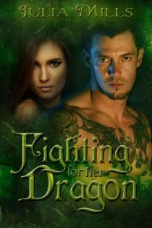 Fighting For Her Dragon Read online