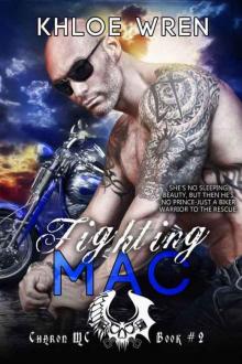 Fighting Mac (Charon MC) Read online