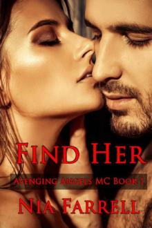 Find Her: Avenging Angels MC Book 1 Read online