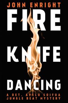 Fire Knife Dancing (Jungle Beat) Read online