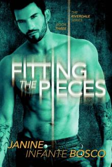 Fitting The Pieces (The Riverdale Series Book 3)