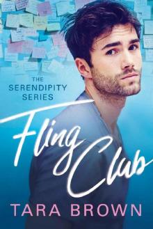 Fling Club (Serendipity Book 1) Read online