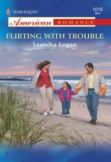 Flirting With Trouble Read online