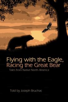 Flying with the Eagle, Racing the Great Bear Read online