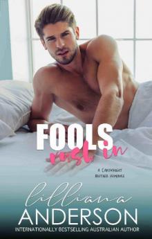 Fools Rush In (Cartwright Brothers Book 2)
