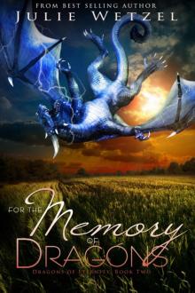 For the Memory of Dragons Read online