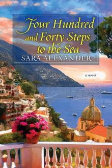 Four Hundred and Forty Steps to the Sea Read online