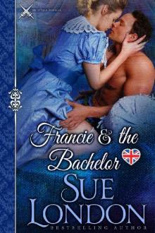 Francie & the Bachelor: A Caversham-Haberdasher Crossover Read online