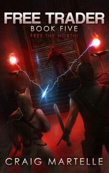 Free the North! (Free Trader Series Book 5) Read online