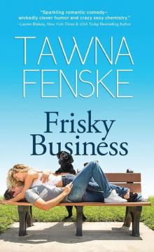 Frisky Business Read online