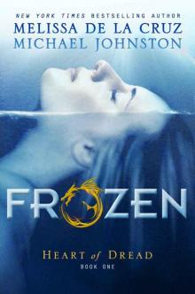 Frozen: Heart of Dread, Book One Read online