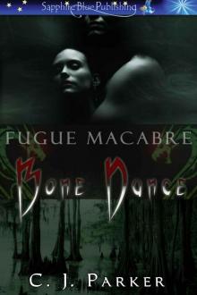 Fugue Macabre: Bone Dance Read online