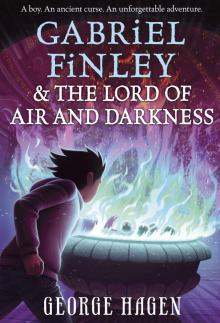 Gabriel Finley and the Lord of Air and Darkness Read online