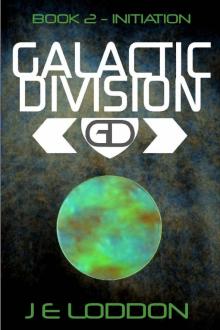 Galactic Division - Book Two: Initiation Read online