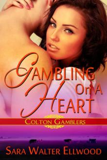 Gambling On a Heart Read online