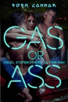Gas or Ass Read online