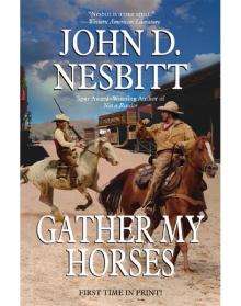 Gather My Horses Read online