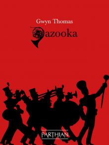 Gazooka Read online