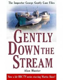 Gently Down the Stream Read online