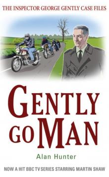 Gently Go Man csg-8 Read online