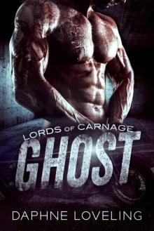 GHOST (Lords of Carnage MC) Read online