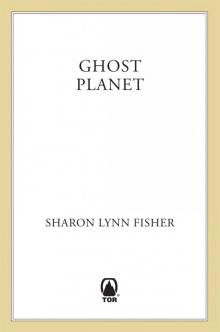 Ghost Planet Read online
