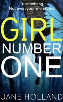 Girl Number One: A Gripping Psychological Thriller Read online
