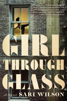 Girl Through Glass Read online