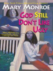 God Still Don’t Like Ugly Read online