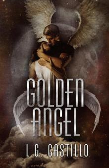 Golden Angel: (Broken Angel #5) Read online