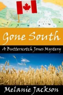 Gone South (A Butterscotch Jones Mystery Book 3) Read online