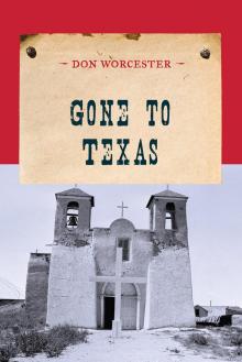 Gone to Texas Read online