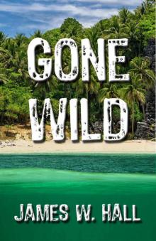 Gone Wild (Thorn Series Book 4) Read online