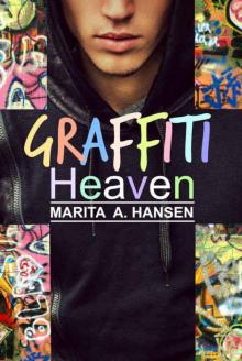 Graffiti Heaven (Graffiti Heaven #1) Read online